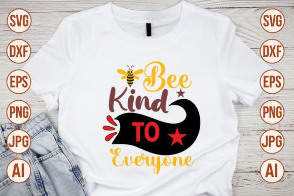 Download Bee Kind to Everyone SVG Cut File - Premium Resources