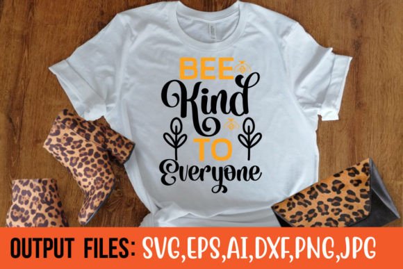 Download BEE KIND to EVERYONE SVG DESIGN - Premium Resources
