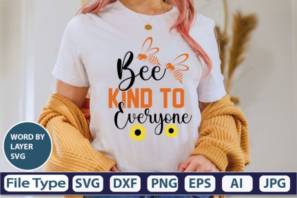 Download Bee Kind to Everyone SVG Cut File - Premium Resources