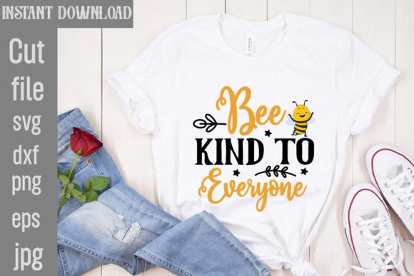 Download Bee Kind to Everyone SVG Cut File - Bee kind to everyone svg cut file Collection