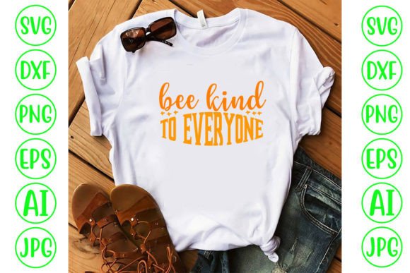 Download Bee Kind to Everyone SVG Cut File - Premium Resources